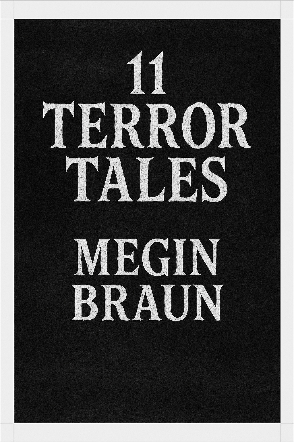 11 Terror Tales